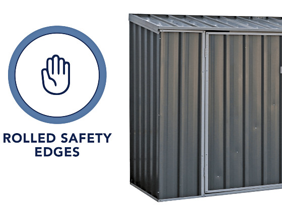 The shed comes with rolled safety edges for easy assembly and security!